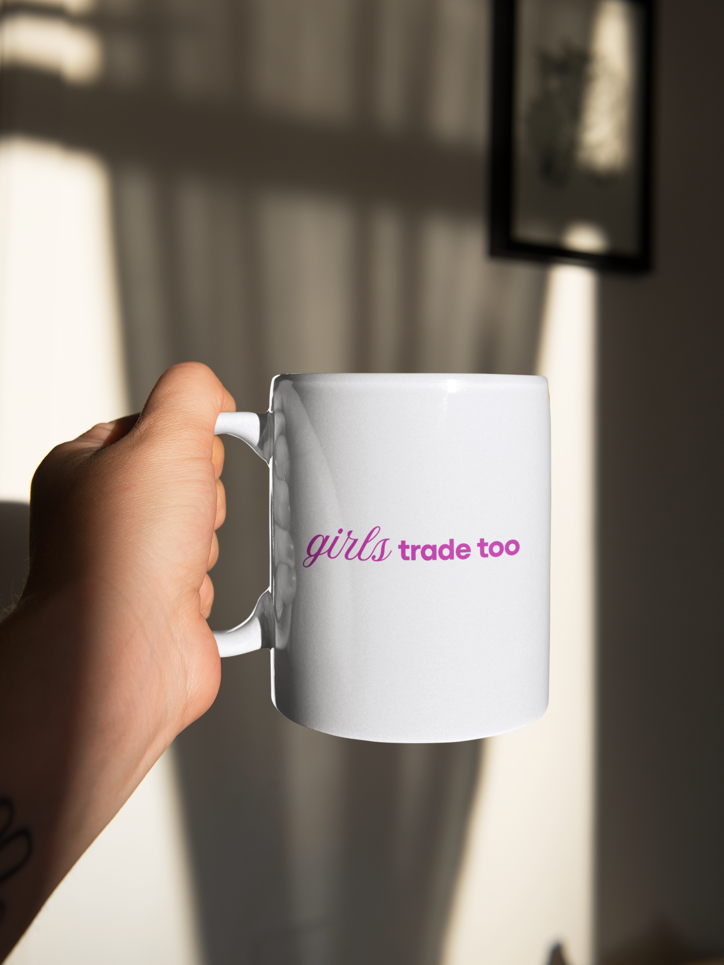Girls Trade Too Mug | Day Trading for Women